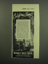 1949 Beverly Hills Hotel Ad - California Bound - £14.54 GBP