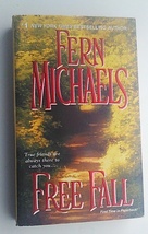 Free Fall by Fern Michaels [Mass Market Paperback Book, 2007]; Very Good... - £1.37 GBP