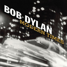 Modern Times by Dylan, Bob (CD, 2006) BRAND NEW - $8.28