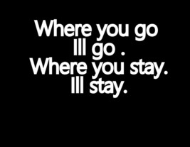 HOME SUCCESS MOTIVATION WHERE YOU GO ILL GO QUOTE FAN ART CUSTOM PHOTO P... - €4,14 EUR+