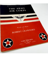 The Army Air Corps Sheet Music Capt.Robert Crawford 1942 WWII Service Song - $25.65