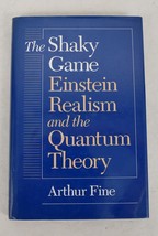 The Shaky Game: Einstein, Realism, and the Quantum Theory Science - £38.83 GBP