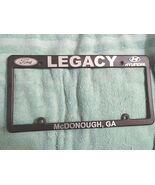 Legacy Ford Hyundai (McDonough, GA) License Plate Frame - $14.95