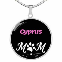 Cyprus Cat Mom Necklace Circle Pendant Stainless Steel Or 18k Gold 18-22&quot; - £46.94 GBP