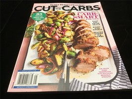 Better Homes &amp; Gardens Magazine Cut The Carbs: How to be Carb Smart - £9.40 GBP