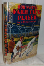 Arthur Mann Bob White Farm Club Player First Edition 1952 Baseball Novel - £14.22 GBP