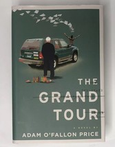NEW The Grand Tour: A Novel by Adam O&#39;Fallon Price Hardcover Book - $9.89
