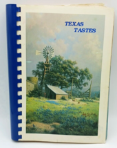Texas Tastes, Favorite Recipes From Bluebonnet Land - Houston, TX (1987) - £9.49 GBP