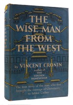 Vincent Cronin The Wise Man From The West 1st Edition 1st Printing - £40.17 GBP