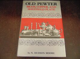 Old pewter, brass, copper, and Sheffield plate by N. Hudson Moore - €4,64 EUR