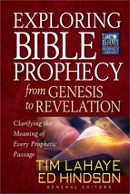 Exploring Bible Prophecy from Genesis to Revelation: Clarifying the Mean... - $4.89