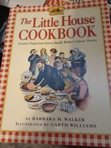 The Little House Cookbook: Frontier Foods from Laura Ingalls Wilder&#39;s Classic - £4.66 GBP