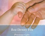 Precious Gifts by Roz Denny Fox (2011-04-19) [Mass Market Paperback] - $24.49