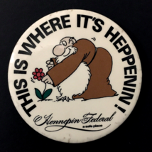 This is Where it&#39;s Heppenin! Hennepin Federal Minnesota Button Pin Monk ... - £9.17 GBP