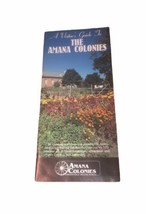 The Amana Colonies 1980’s-1990’s Visitor’s Guide Booklet Brochure With Map - £2.31 GBP