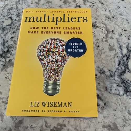 Multipliers, Revised and Updated : How the Best Leaders Make Everyone Smarter Item image 10
