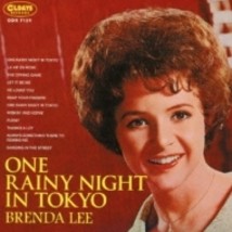 Brenda Lee  One Rainy Night In Tokyo music CD with Japanese edition - £21.58 GBP