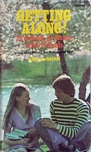 Getting Along! In School, at Home, With Friends by Eda LeShan / 1974 Scholastic - £1.77 GBP