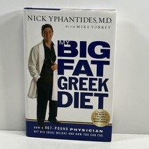 My Big Fat Greek Diet Signed Nick Yphantides Md 2004 Hardcover 1ST/1ST - £20.53 GBP