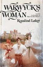 Warwyck&#39;s Woman by Rosalind Laker / 1978 Hardcover 1st Ed. Historical Romance - £4.54 GBP