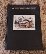 Nacogdoches County Families by The Nacogdoches County Genealogical Society Texas - £148.19 GBP