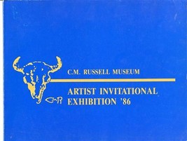 C M Russell Museum Artist Invitational Exhibition Priced Catalog 1986  - $37.62