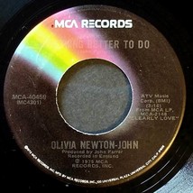 Olivia Newton-John - Something Better To Do / He&#39;s My Rock [7&quot; 45 rpm Single] - £3.13 GBP