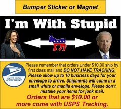 Political Bumper Sticker &quot;I&#39;m with Stupid&quot; Biden Harris Bumper Sticker o... - $4.94+