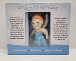 Mascot Books The Loose Tooth Fairy Book &amp; Plush &amp; Toothbrush Set - New! - $49.40