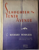 Slaughter On Tenth Avenue By Richard Rodgers -Vintage 1948 Piano Sheet Muisic  - £7.48 GBP