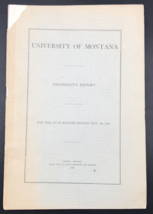 Antique 1895 University of Montana President&#39;s 1st Annual Report Missoula MT - £113.92 GBP