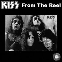 Kiss - From The Reel - Part One CD - $23.00