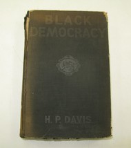 Black Democracy HP Davis 1929 2nd Edition Signed Copy Hardcover Haiti - £56.01 GBP