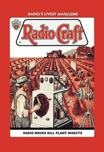 Radio-Craft: Radio Waves Kill Plant Insects by Pentz - Art Print - £17.42 GBP+