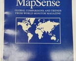 Map Sense Global Comparisons and Trends from World Monitor Magazine 1991 - $14.84