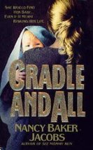 Cradle and All Jacobs, Nancy Baker - £2.34 GBP