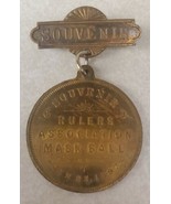 Rulers Association Mask Ball Jan. 23, 1897 Elks Club Souvenir Medal Pinback - €60,00 EUR