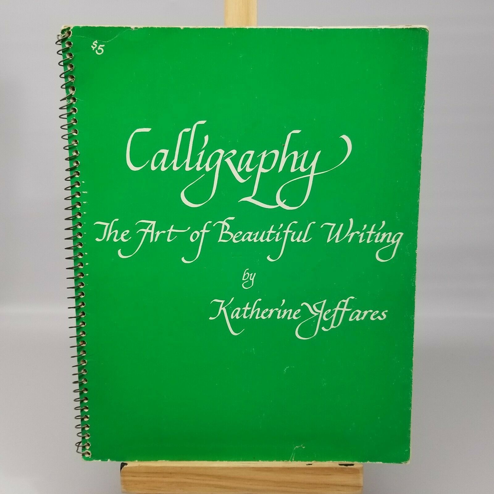 Calligraphy : The Art of Beautiful Writing by Katherine Jeffares 1978 - $16.71