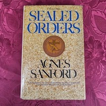 Sealed Orders by Agnes Sanford 1972 Hardcover Dust Jacket Vintage Accept... - £8.01 GBP