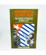 Indonesia’s Secret War The Guerrilla Struggle In Irian Jaya 1986 Politic... - $28.21