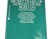 The Secret Diary of Adrian Mole, Aged 13 3/4 Townsend, Sue - $2.93