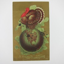 Thanksgiving Postcard Wild Turkey Above World Globe Earth Green &amp; Gold Antique - £7.82 GBP