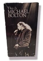 Michael Bolton - This is Michael Bolton (VHS, 1992) - $6.62