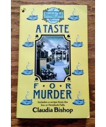 A Taste For Murder by Claudia Bishop - $57.11 MXN