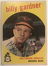 Billy Gardner Signed Autographed 1959 Topps Baseball Card - Baltimore Orioles - £7.76 GBP