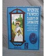 Antique 1900s &quot;When The Flowers Bloom In Springtime&quot; Sheet Music #193 - £15.57 GBP