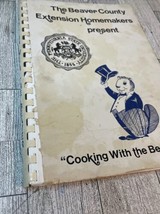 Pennsylvania State University “Cooking With The Beaver” Beaver County Cookbook - £10.25 GBP