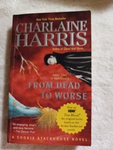 From Dead to Worse by Charlaine Harris (2009, Sookie Stackhouse #8, Paperback) - £1.63 GBP