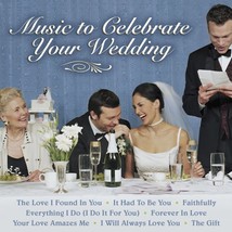 Music to Celebrate Your Wedding [Audio CD] Various Artists - $9.89