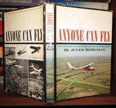 Bergman, Jules ANYONE CAN FLY  A Simplified Course of Basic Flight Instructions - £45.23 GBP